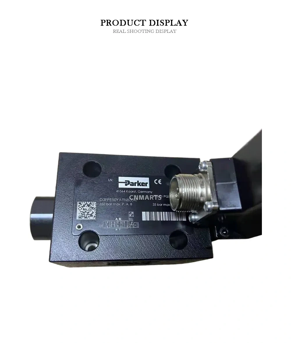 Parker D3FPE50YA9NB0047 Proportional Directional Control Valve Description